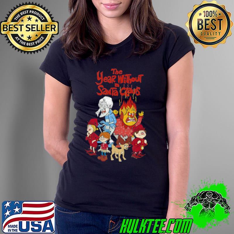 The Year Without A Santa Claus Holiday Christmas 2023 shirt