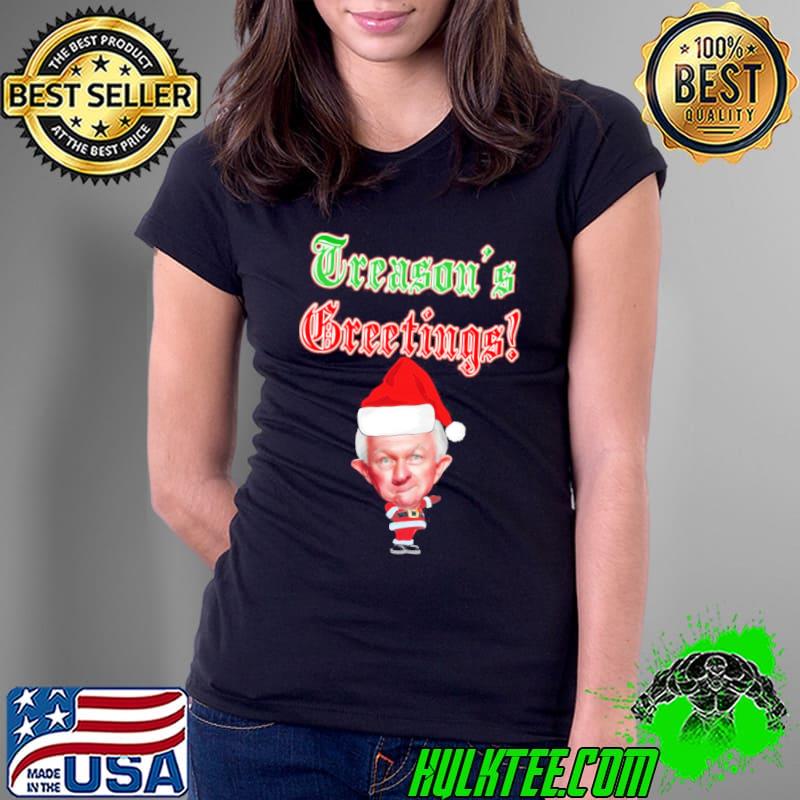 Treason’s Greeting’s I Do Not Recall shirt