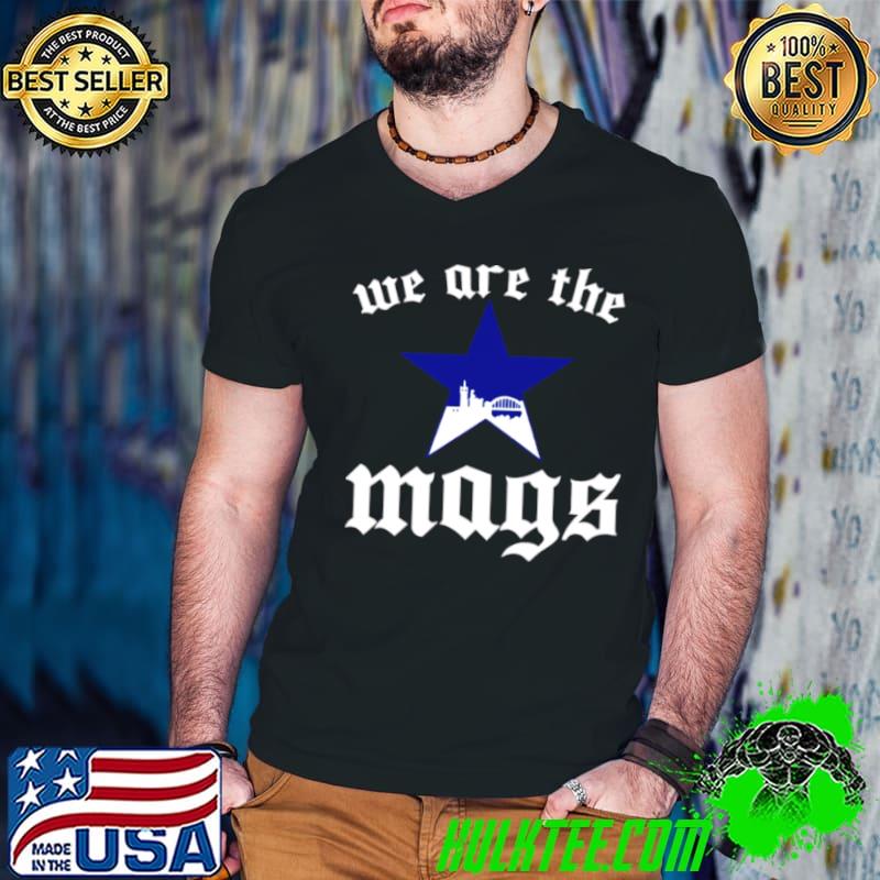 We Are The Mags Newcastle shirt
