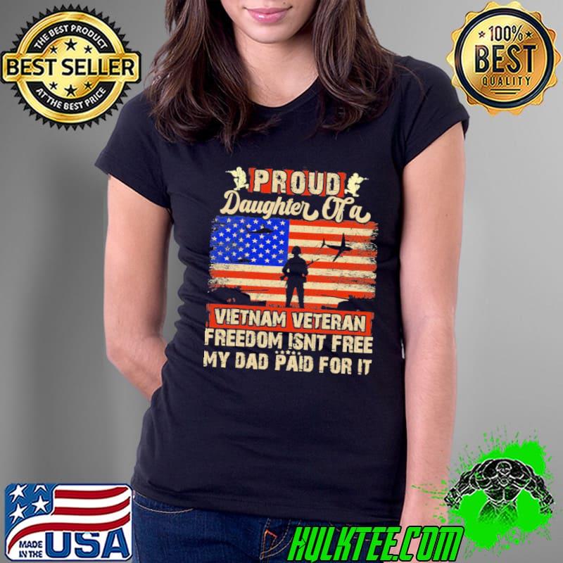 Army Military Navy – Proud Daughter Of A Vietnam Veteran Shirt