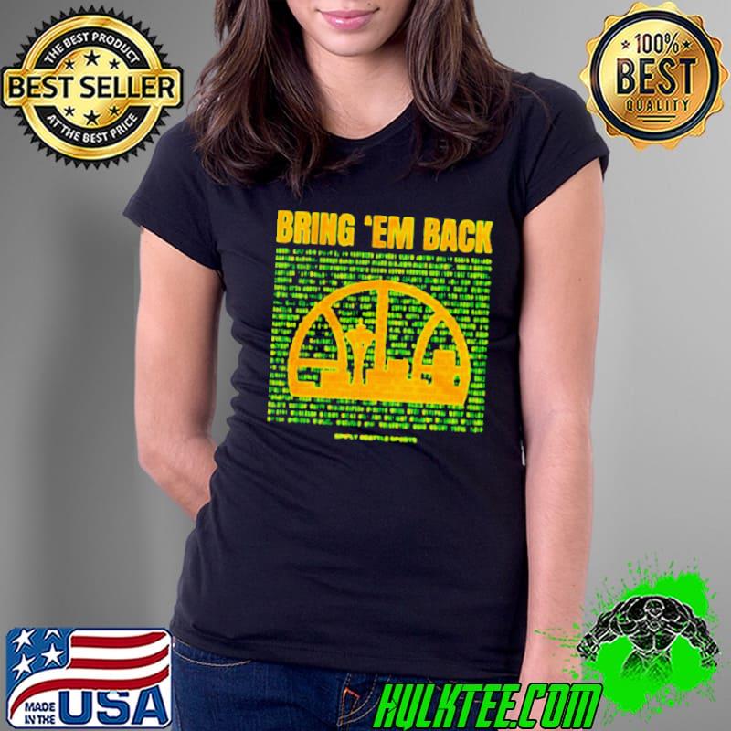 Bring ’em back Simply Seattle sports shirt