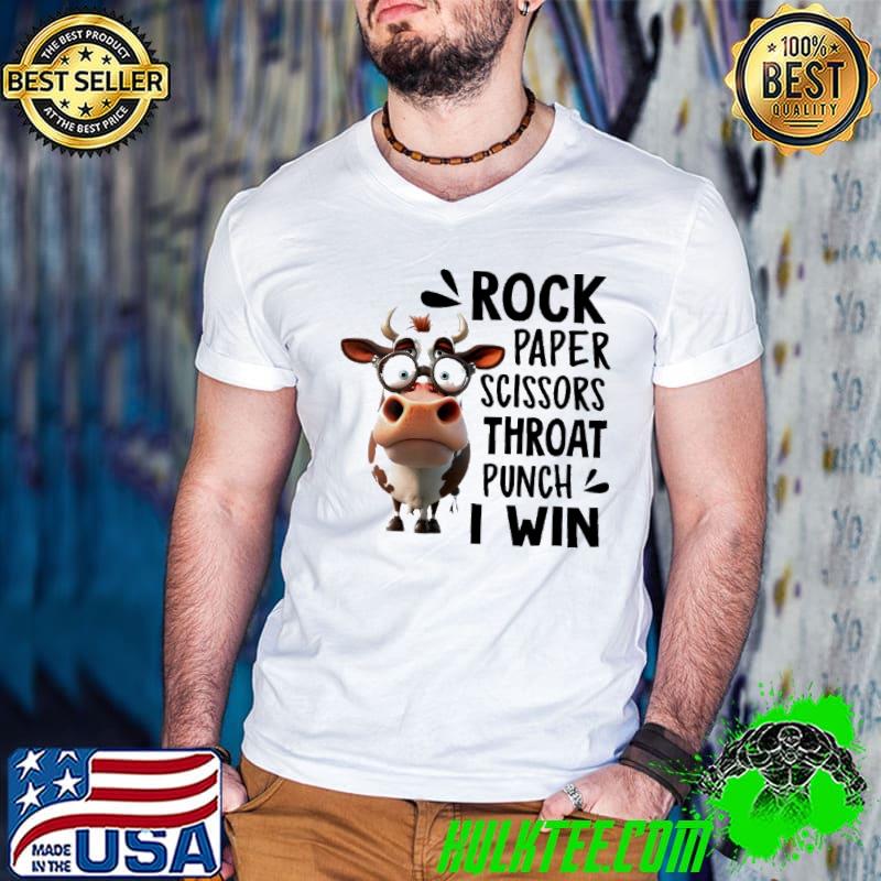 Cow Rock Paper Scissors Throat Punch I Win shirt