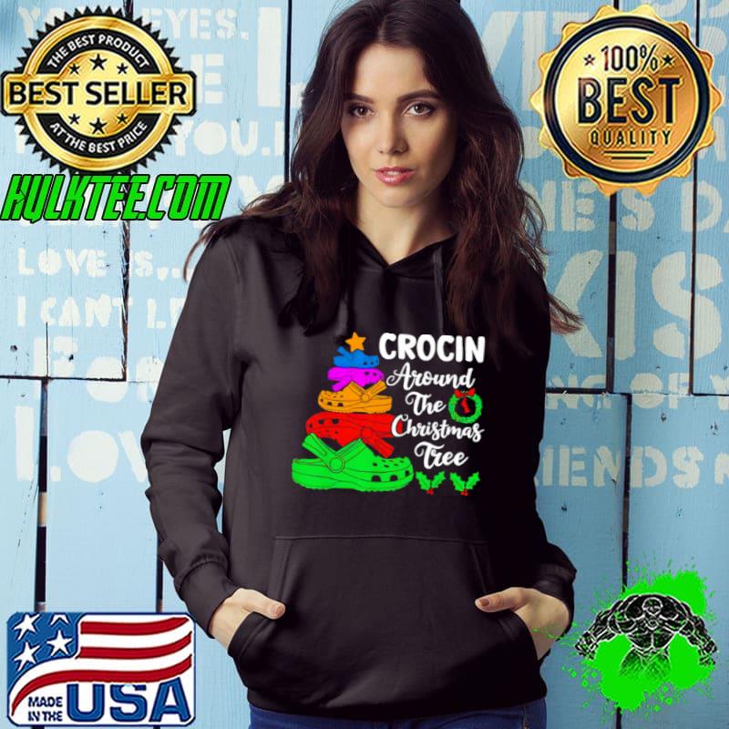 Crocin Around The Christmas Tree Lights Xmas s Hoodie Crocin Around The Christmas Tree Lights Xmas s Hoodie