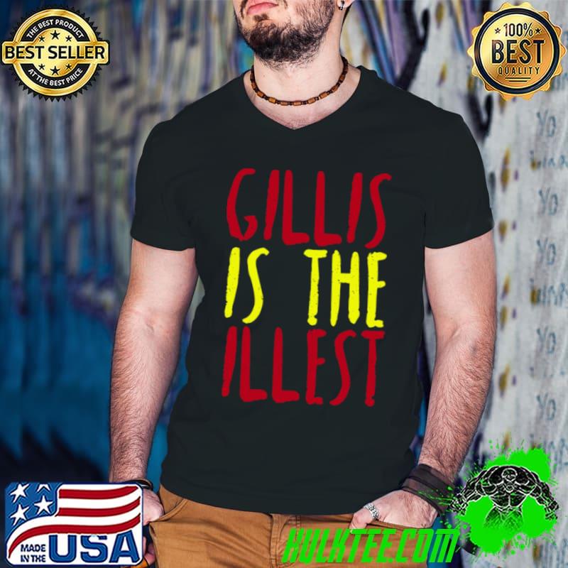 Gillis Is The Illest Shane Gillis s Guys V Neck Gillis Is The Illest Shane Gillis s Guys V Neck
