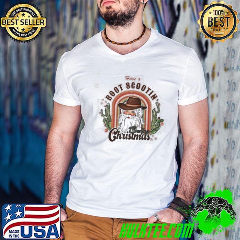 Have a Boot Scooth Chrismas Shirt