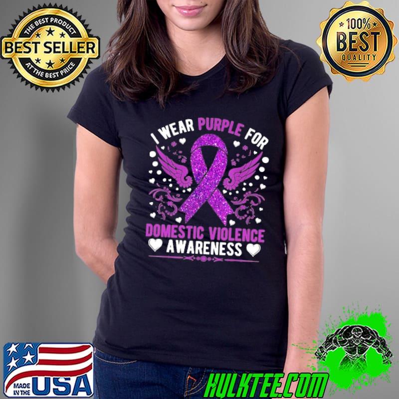 I Wear Purple For Domestic Violence Awareness Wing shirt