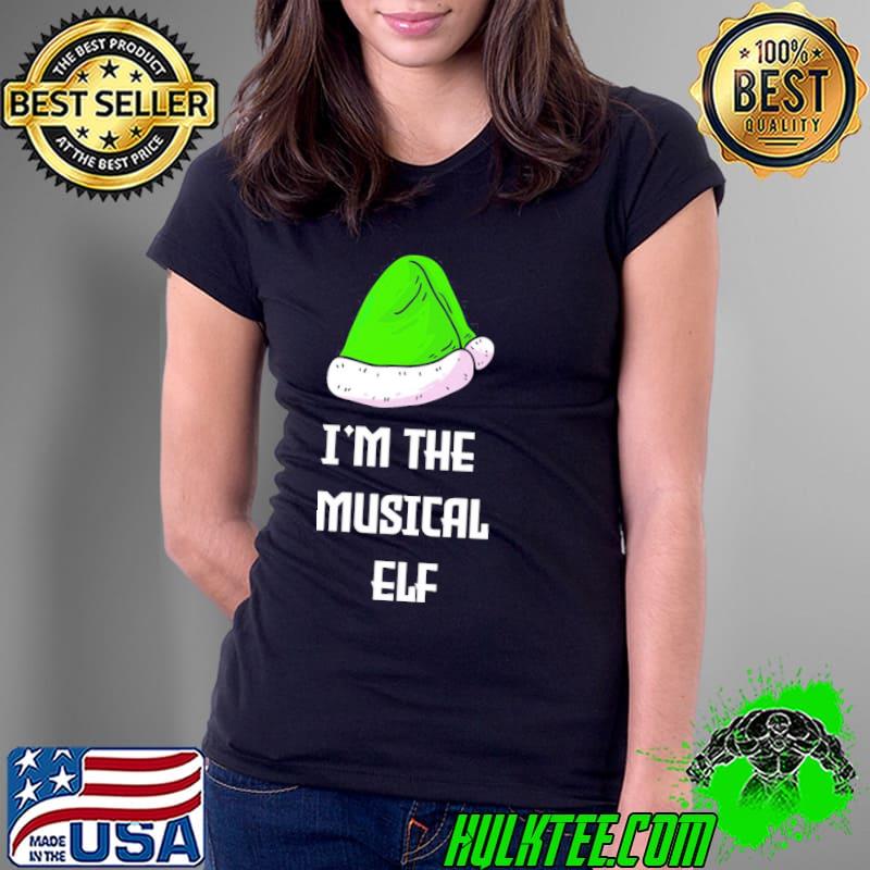 I’m The Musical Elf Funny Family Christmas Shirt
