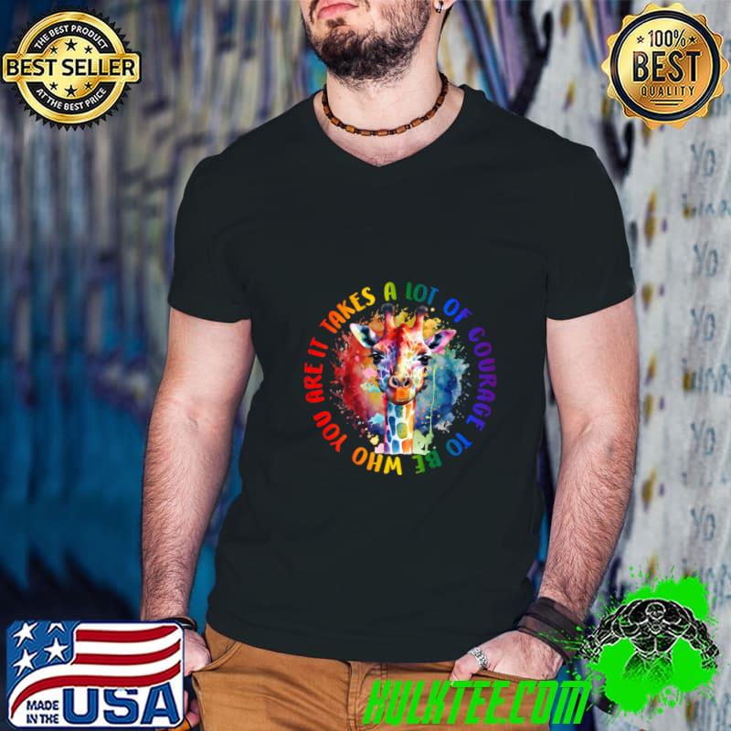 It Takes A Lot of Courage Rainbow giraffe watercolor T-Shirt