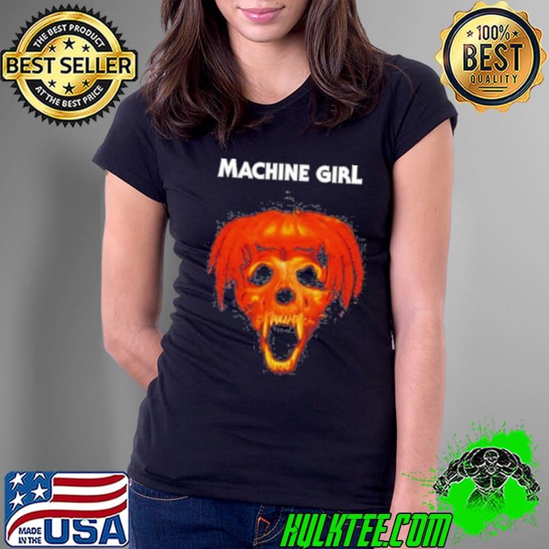 Machine Girl Pumpkin Shirt Ladies Tee Machine Girl Pumpkin Shirt Ladies Tee
