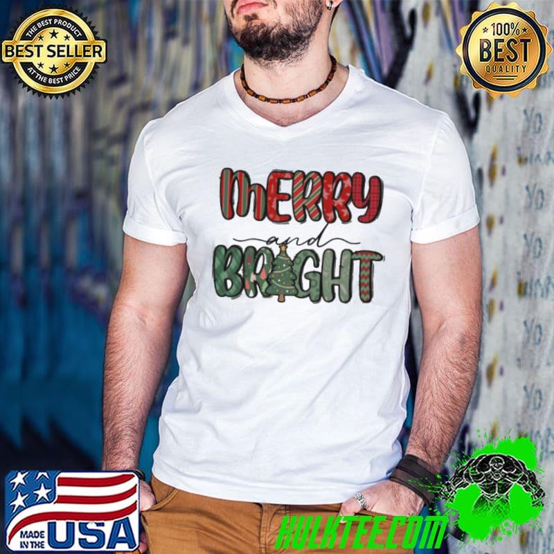 Merry And Bright Christmas Thanksgiving shirt