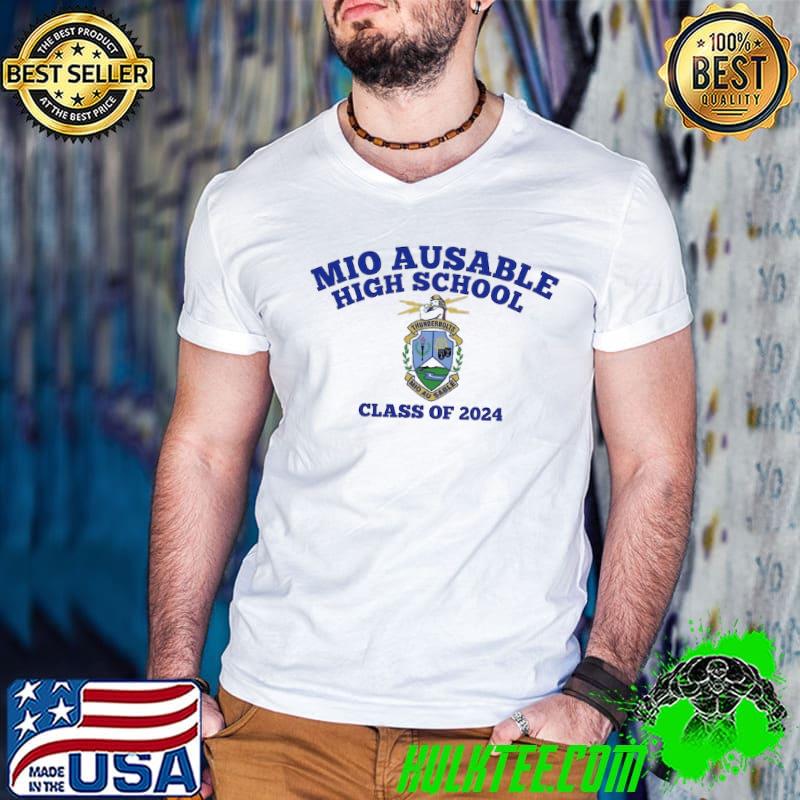 Mio Ausable High School Class Of 2024 shirt