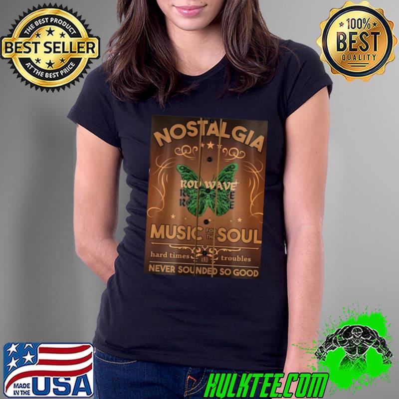 Rod Wave Nostalgia Tour Music For The Soul Hard Times And Troubles Never Sounded So Good Shirt