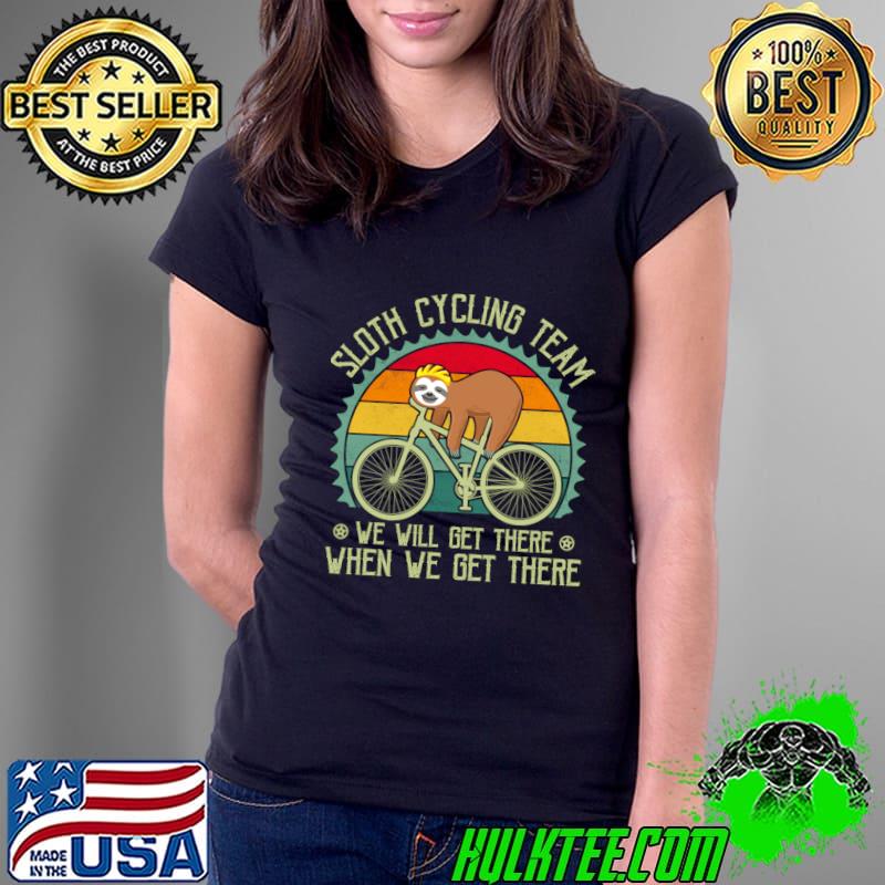 Sloth Cycling Team We Will Get There When We Get There vintage sunset T-Shirt
