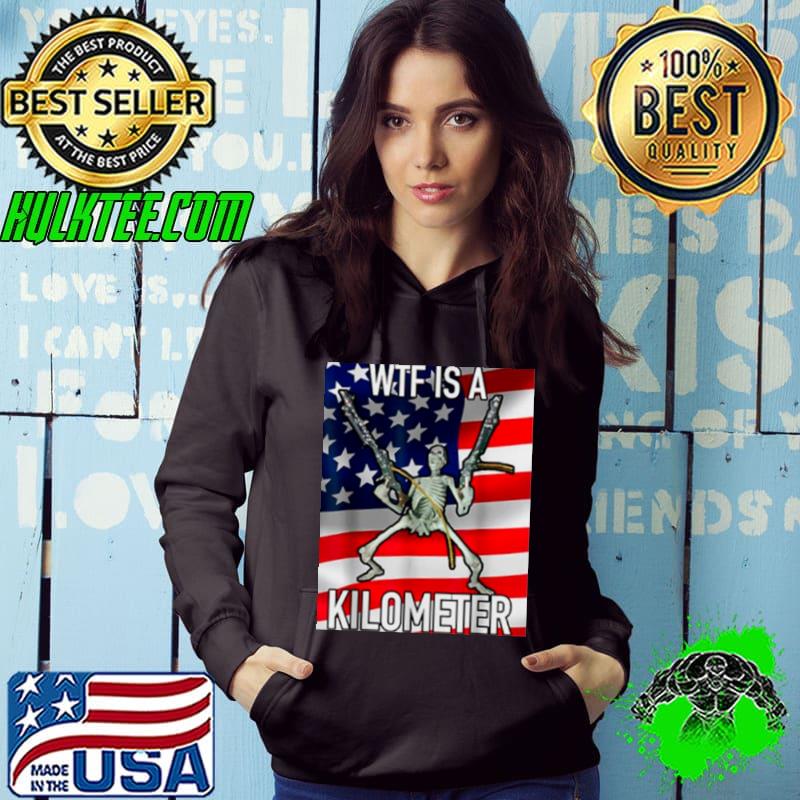 WTF is a Kilometer July 4th Skeleton s Hoodie WTF is a Kilometer July 4th Skeleton s Hoodie