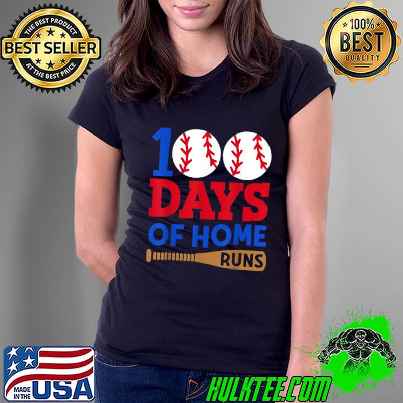 100 Days Of Home Runs Happy 100 Days Of School Baseball T-Shirt Ladies Tee 100 Days Of Home Runs Happy 100 Days Of School Baseball T-Shirt Ladies Tee