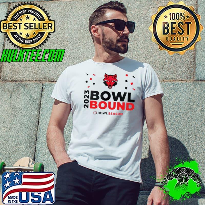 2023 Arkansas State Red Wolves Bowl Season Bound shirt