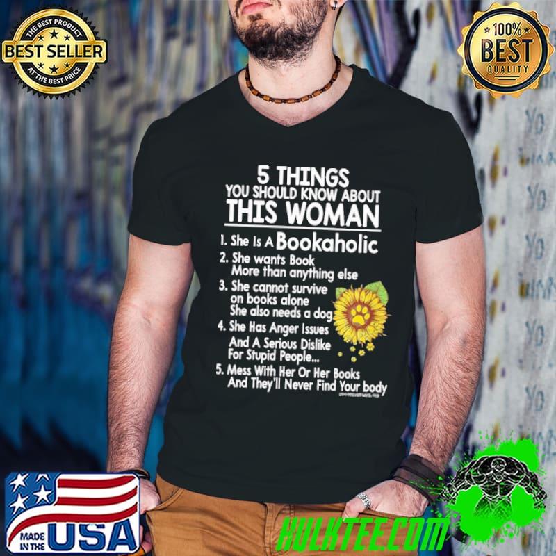 5 Thing You Should Know About This Woman She Is A Bookaholic sunflower shirt