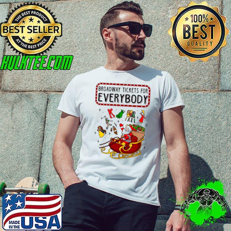 Broadway Tickets For Everybody Christmas Gift s Unisex Broadway Tickets For Everybody Christmas Gift s Unisex