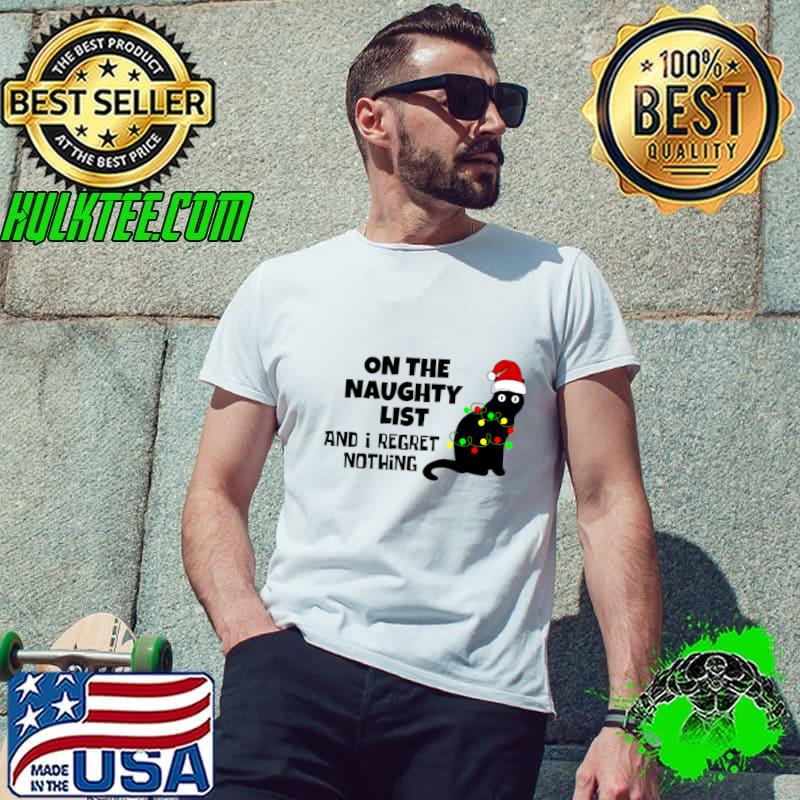 Cat on The Naughty List and I regret Nothing wear santa hat lights T-Shirt Unisex Cat on The Naughty List and I regret Nothing wear santa hat lights T-Shirt Unisex
