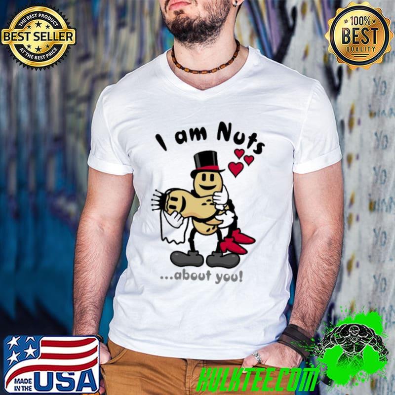 Couple I’m Nuts About You shirt