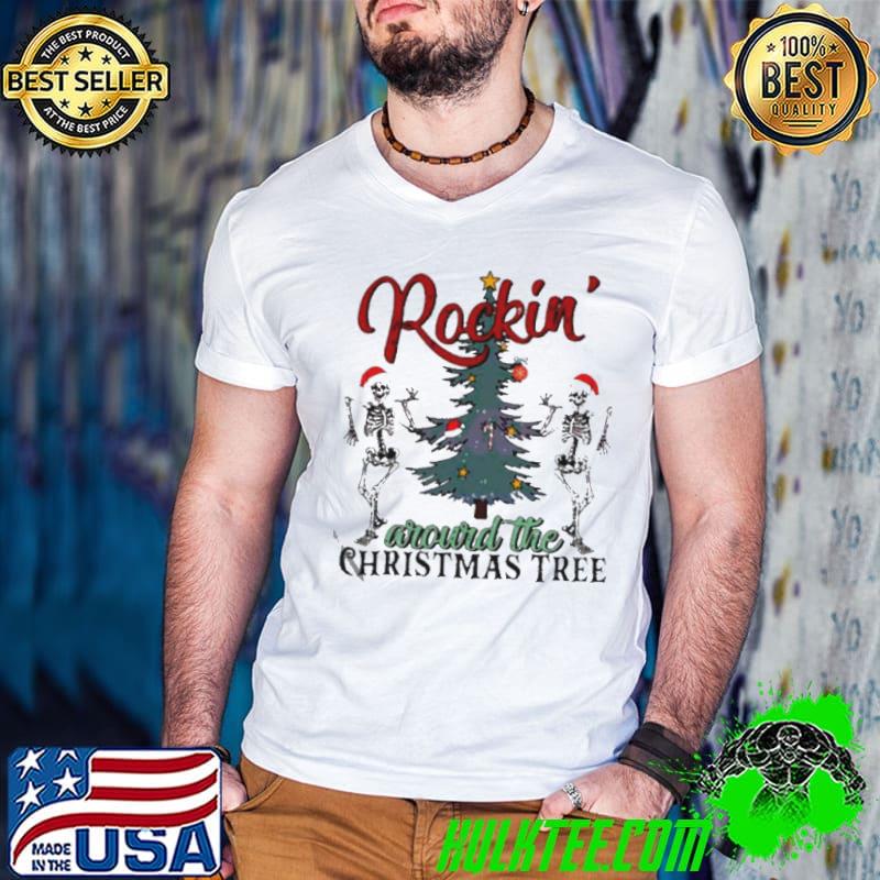 Dancing skeleton rockin around the Christmas tree shirt