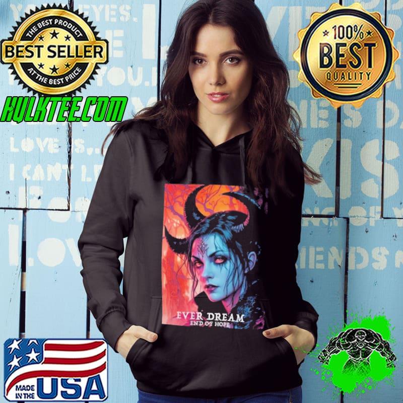 Dark wish Classic Ever dream end of hope Shirt Hoodie Dark wish Classic Ever dream end of hope Shirt Hoodie