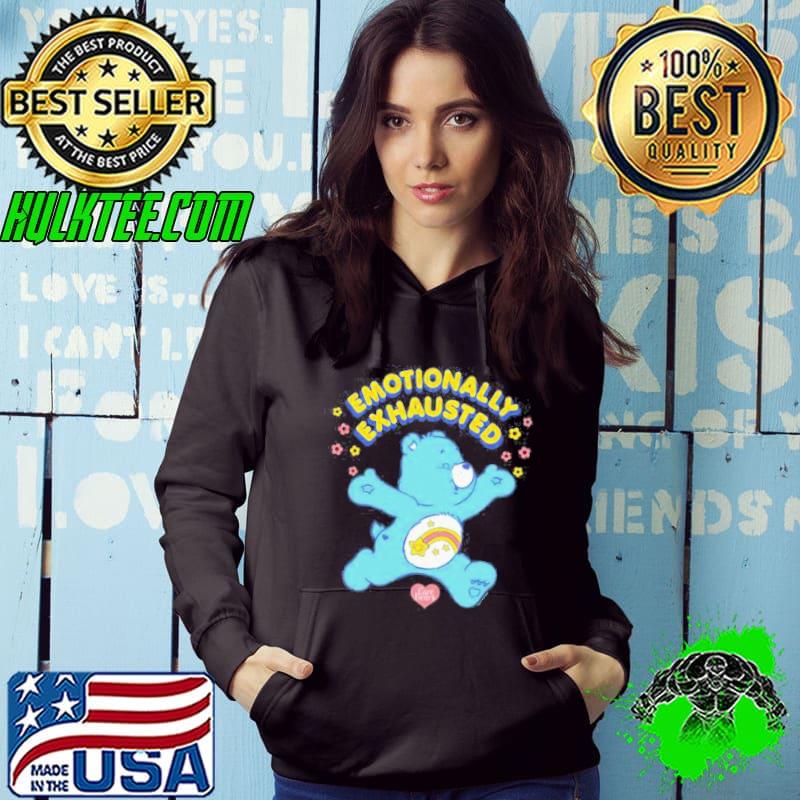 Emotionally Exhausted Shirt Hoodie Emotionally Exhausted Shirt Hoodie