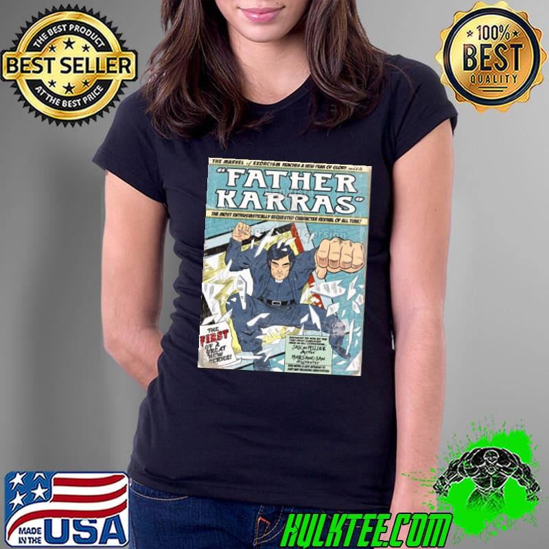 Father Karras Shirt Ladies Tee Father Karras Shirt Ladies Tee
