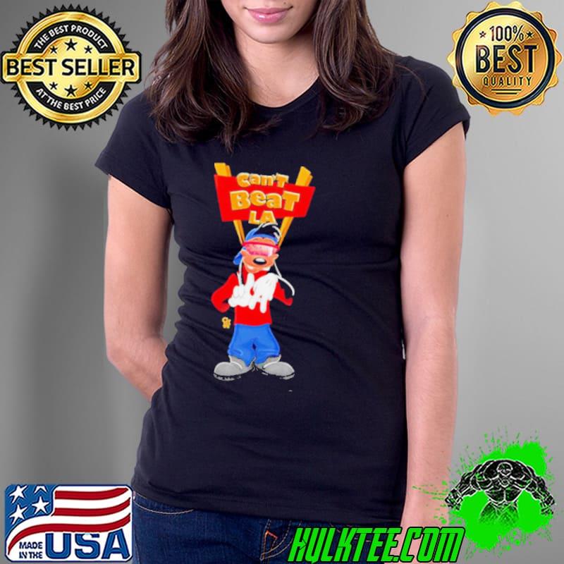 Goofy movie max can’t beat LA s Ladies Tee Goofy movie max can’t beat LA s Ladies Tee