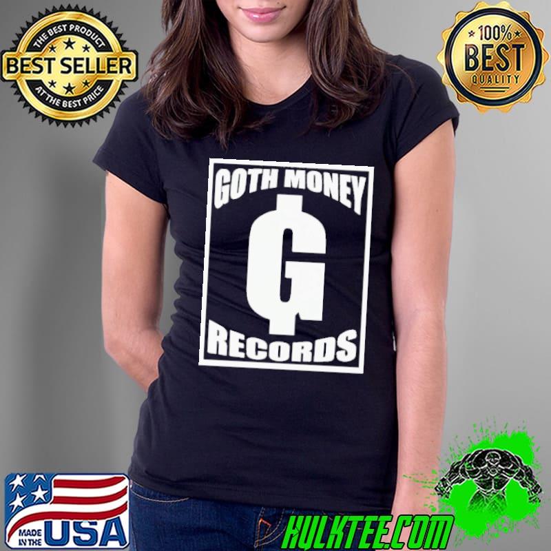 Goth Money Records Shirt