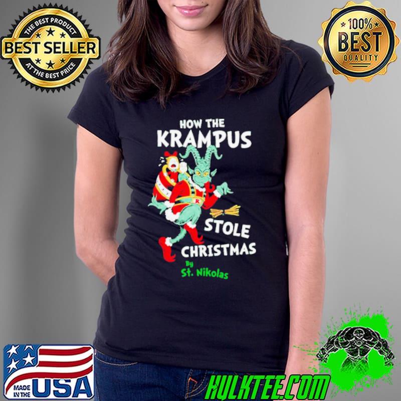 How the Krampus Stole Christmas funny s Ladies Tee How the Krampus Stole Christmas funny s Ladies Tee