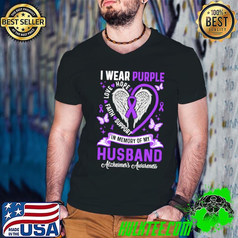 I Wear Purple In Memory Of My Husband Alzheimer's Awareness Heart Wings T-Shirt