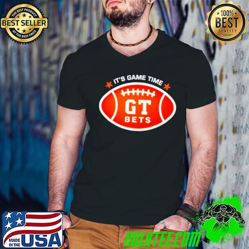 It’s game time gt bets football shirt