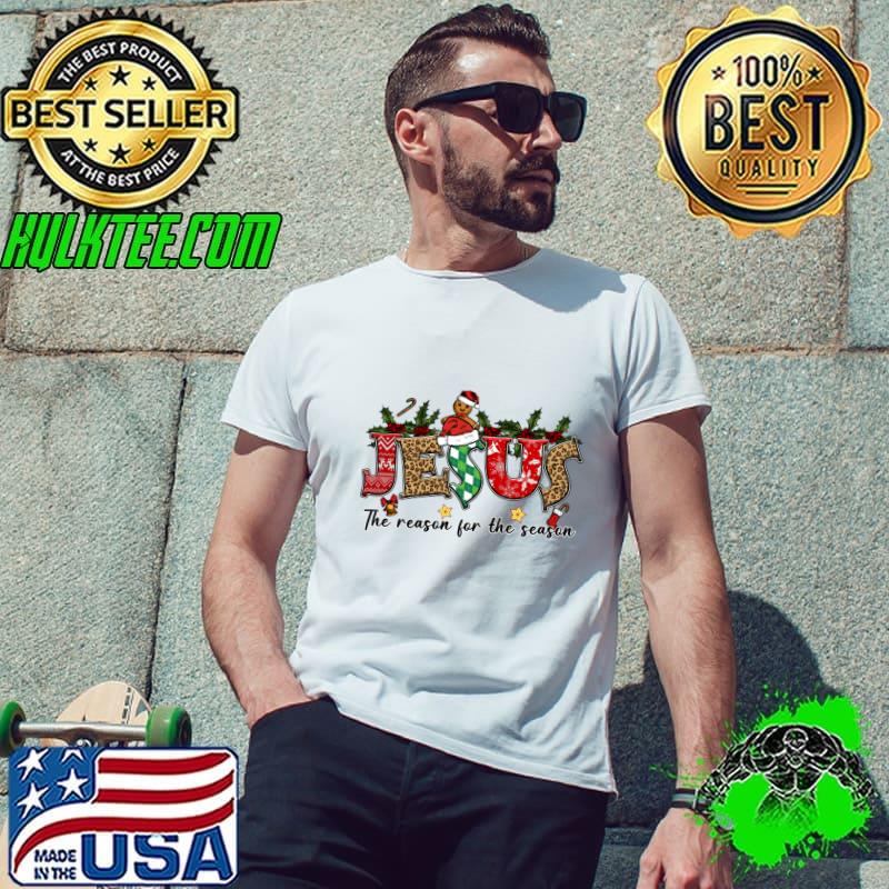 Jesus christmas the reason for the season leopard T-Shirt