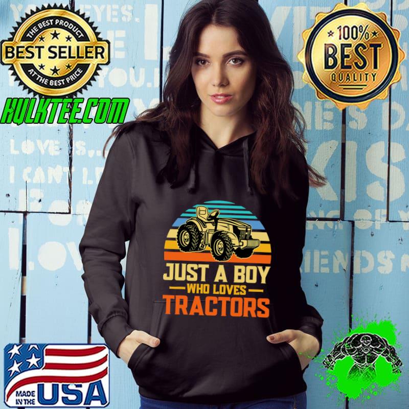 Just a boy who loves tractors vintage sunset T-Shirt Hoodie Just a boy who loves tractors vintage sunset T-Shirt Hoodie