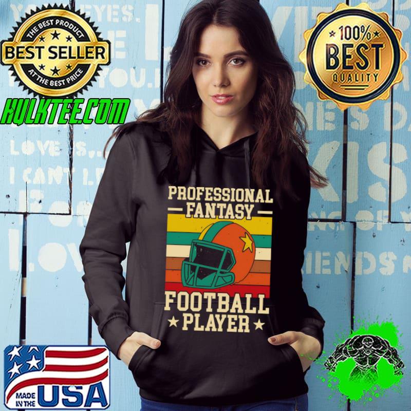 Professional phantasy football player helmet vintage T-Shirt Hoodie Professional phantasy football player helmet vintage T-Shirt Hoodie