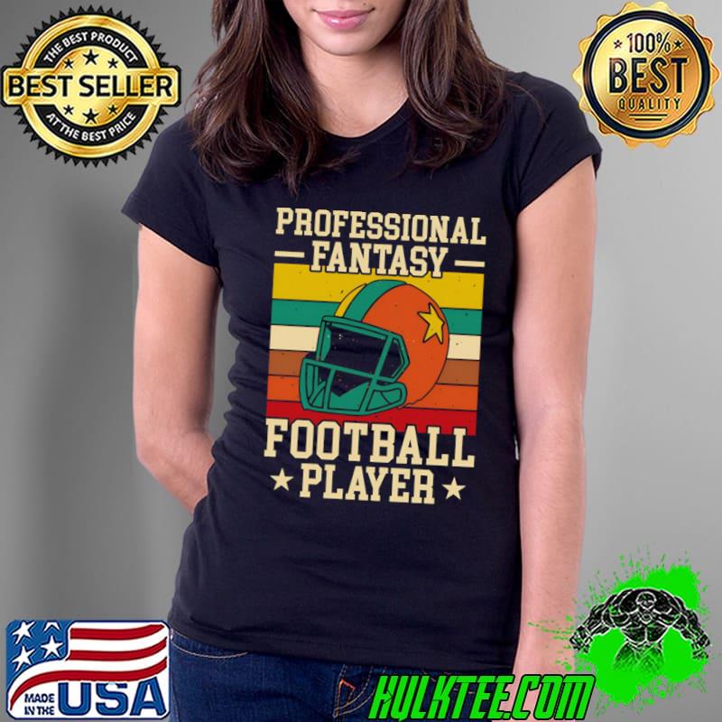 Professional phantasy football player helmet vintage T-Shirt Ladies Tee Professional phantasy football player helmet vintage T-Shirt Ladies Tee