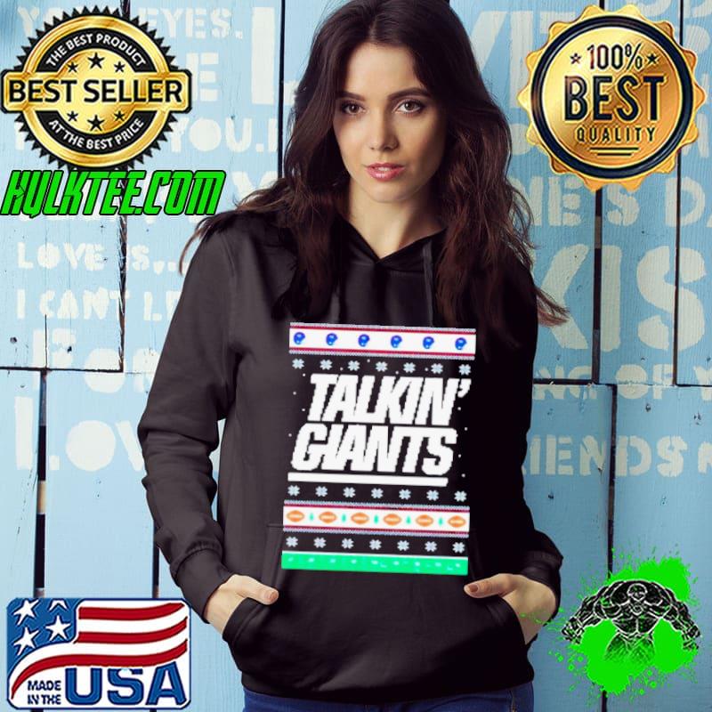 Talkin’ giants Ugly Christmas s Hoodie Talkin’ giants Ugly Christmas s Hoodie
