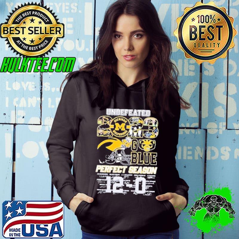 Undefeated 2023 go blue perfect season Michigan Wolverine signatures s Hoodie Undefeated 2023 go blue perfect season Michigan Wolverine signatures s Hoodie