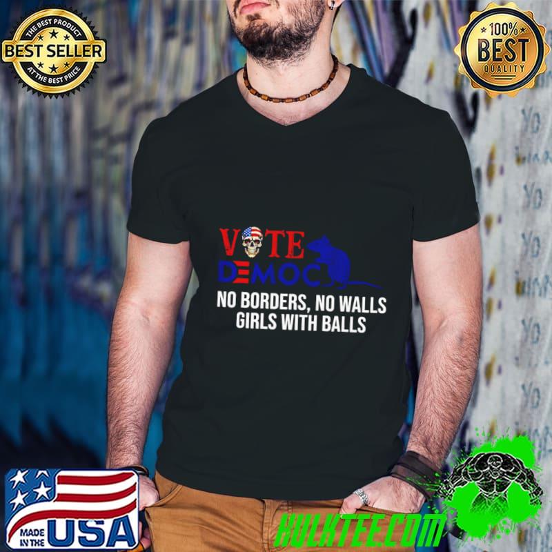 Vote Democrat No Borders No Walls Girls With Balls Skull Usa Flag Mouse T-Shirt