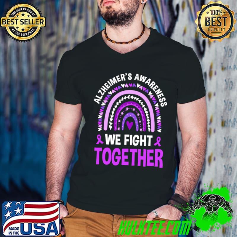 We Fight Together Alzheimers Awareness Purple Ribbon T-Shirt