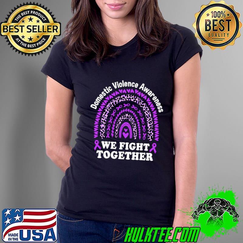 We Fight Together Domestic Violence Awareness Support Rainbow Leopard T-Shirt
