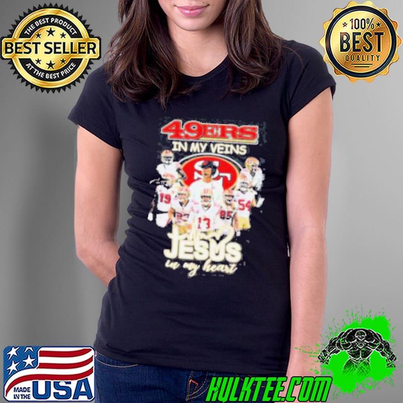 49ers In My Veins Jesus In My Heart 2023 Playoff Shirt Ladies Tee 49ers In My Veins Jesus In My Heart 2023 Playoff Shirt Ladies Tee
