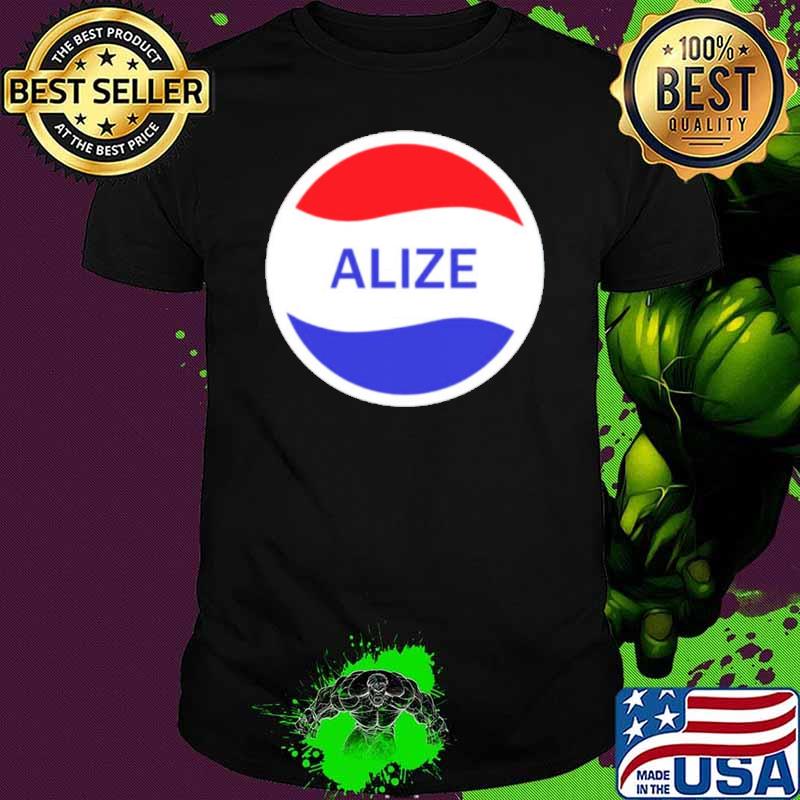 Alize popular drink logo parody name Shirt