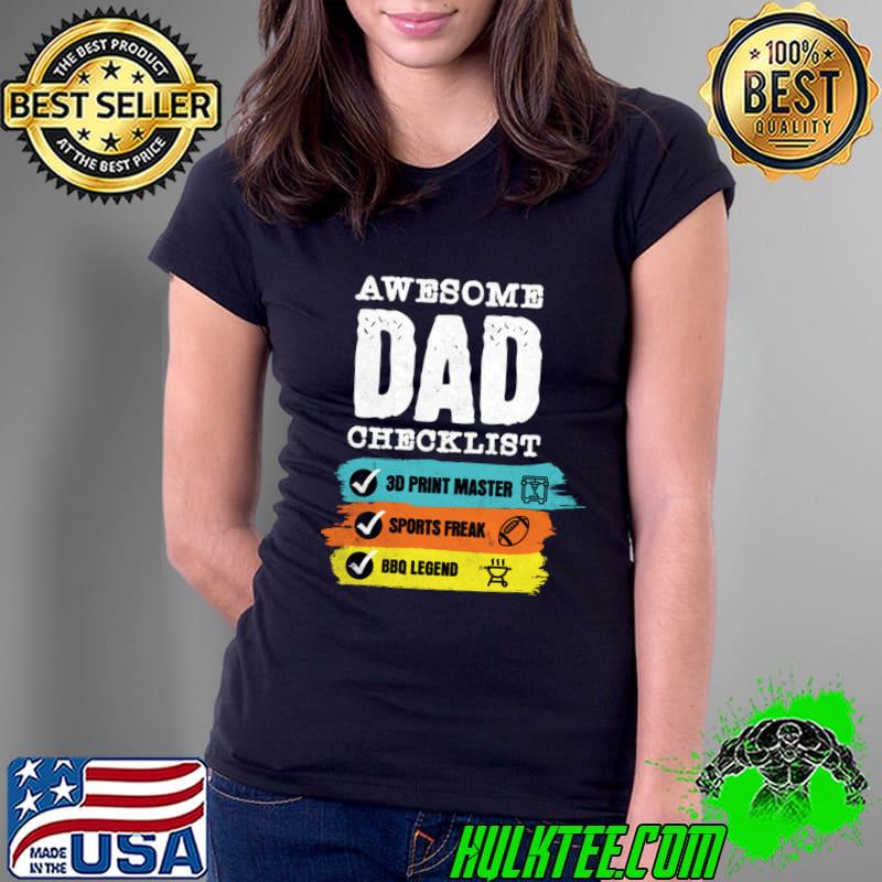Awesome Dad Checklist 30 Print Master Sports Freak Football T-Shirt