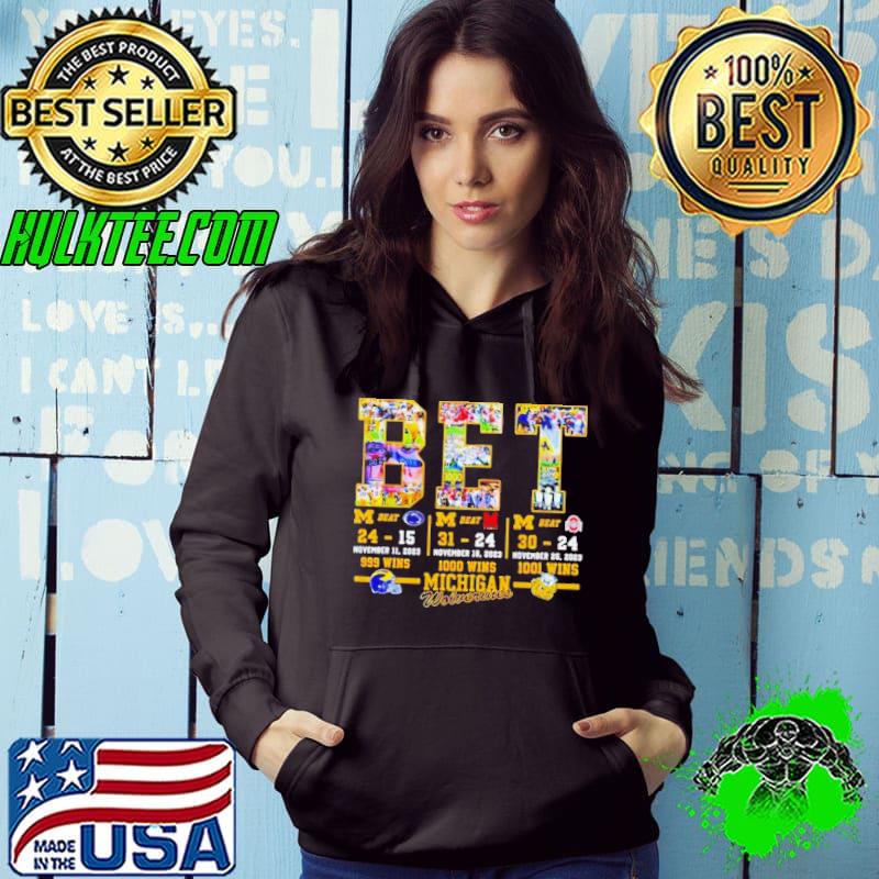 BET 999 1000 1001 Wins Michigan Wolverines Shirt