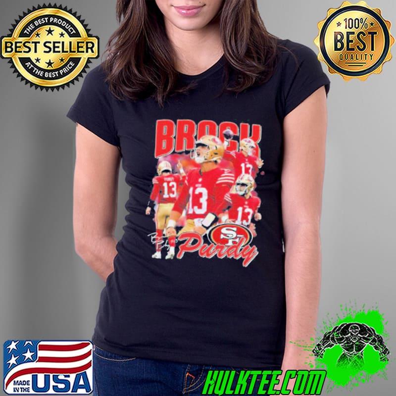 Brock Purdy San Francisco 49ers signature 2024 shirt