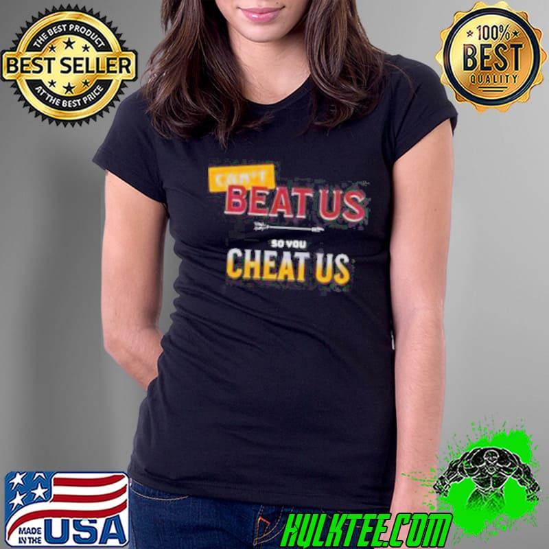 Can’t Beat Us So You Cheat Us Florida State Seminoles Shirt Ladies Tee Can’t Beat Us So You Cheat Us Florida State Seminoles Shirt Ladies Tee