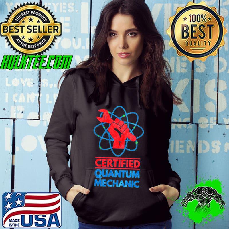Certified Quantum Physics Quantum Leap shirt