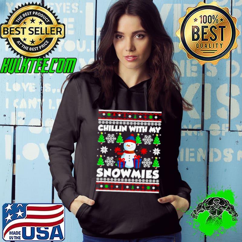 Chilling with the snowmies Ugly Christmas shirt